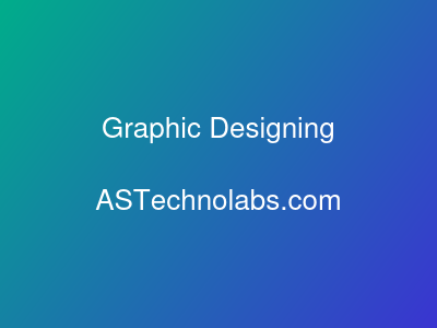 Graphic Designing  at ASTechnolabs.com